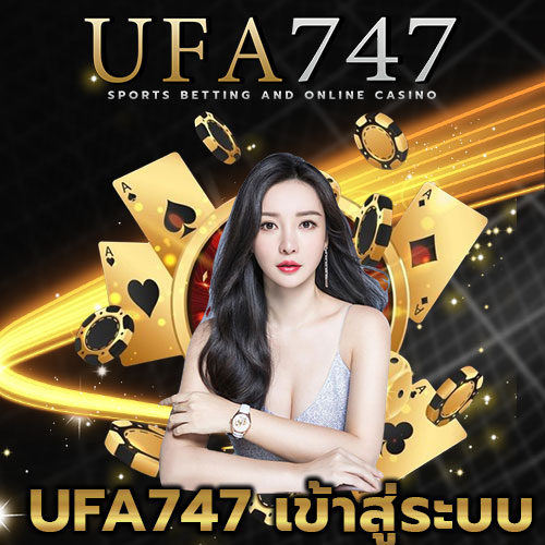 ufa747